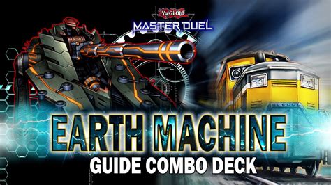 Master Duel Guide combo deck Earth Machine Deck profile Giới