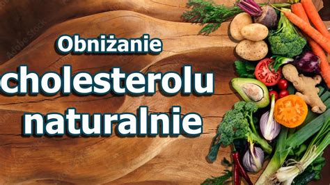 PL Produkty obniżające cholesterol Obniżanie cholesterolu naturalnie