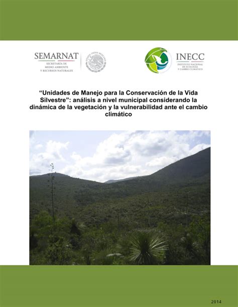 Unidades De Manejo Para La Conservaci N De La Vida Silvestre