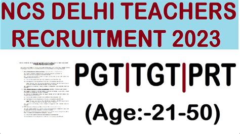 Ncs Delhi Pgt Tgt Prt Teachers Recruitment Age Apply From