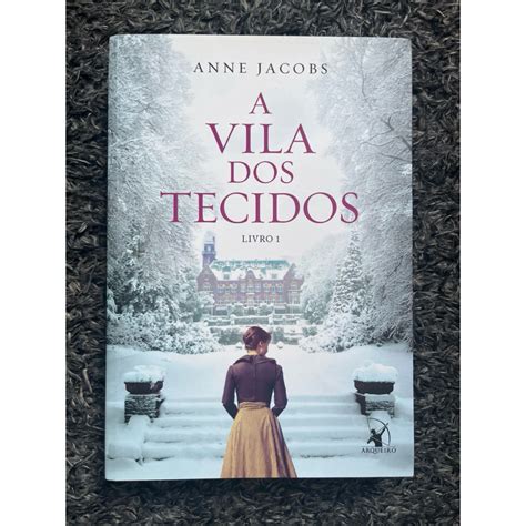 Livro A Vila Dos Tecidos - A vila dos tecidos- Livro 1 | Shopee Brasil