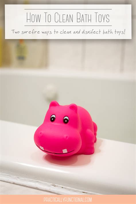 How To Disinfect And Clean Bath Toys