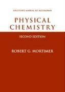 Physical Chemistry Student Solutions Manual By Robert G Mortimer