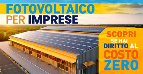 Fotovoltaico Per Imprese A Costo Zero Con Suncity Suncity