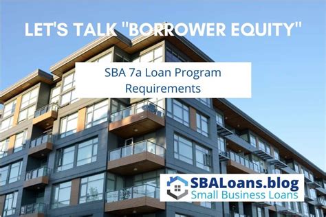 What You Need To Know About Borrower Equity And The SBA 7a Loan Program