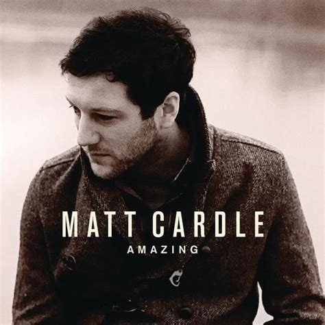 Matt Cardle - Amazing - EP Lyrics and Tracklist | Genius