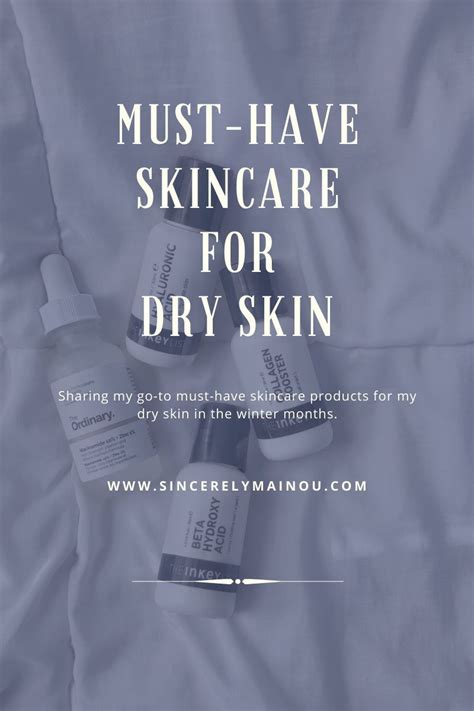 Dry Skin Skincare Must Haves For Winter Artofit