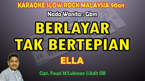 Berlayar Tak Bertepian Ella Karaoke Sepi Sekuntum Mawar Merah Slow