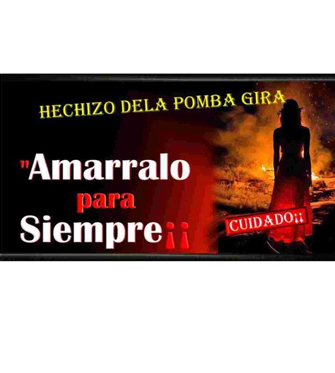 Hechizo De La Pomba Gira Para Amarrar Hombres Y Mujeres