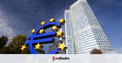 La Trastienda El Banco Central Europeo Baja Los Tipos De Interés Esradio