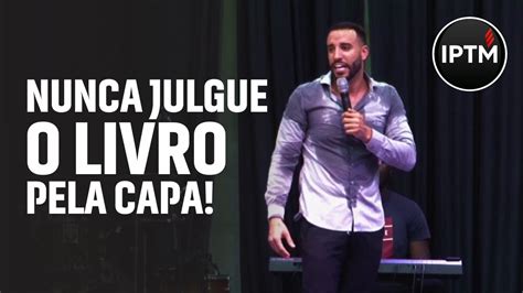 NUNCA JULGUE O LIVRO PELA CAPA Pr Leonardo Sale YouTube