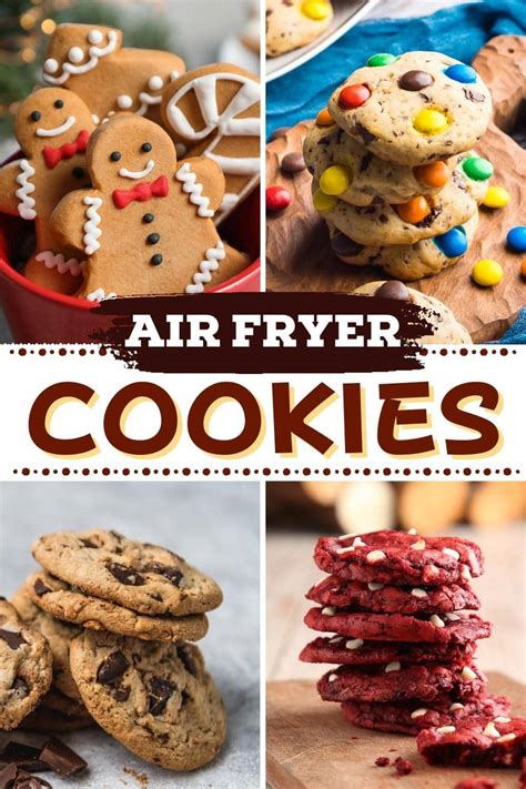 10 Best Air Fryer Cookies You Have To Try Insanely Good