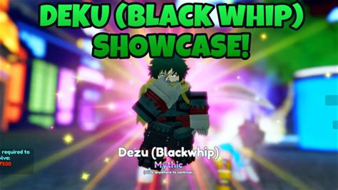 MAX LEVEL DEKU BLACK WHIP SHOWCASE ON ANIME ADVENTURES YouTube