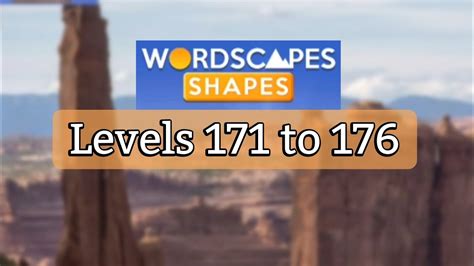 Wordscapes SHAPES Levels 171 172 173 174 175 176 Gameplay