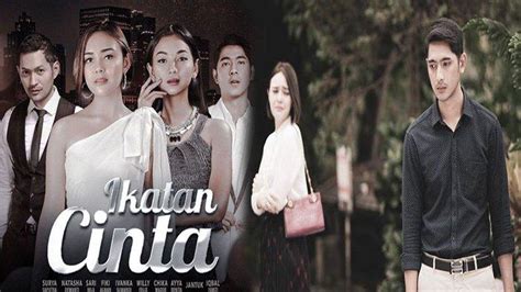 Trailer Ikatan Cinta Januari Dan Live Streaming Rcti Ikatan