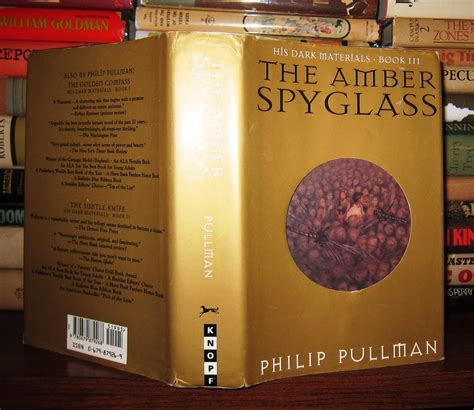 The Amber Spyglass His Dark Materials Book Iii By Pullman Philip