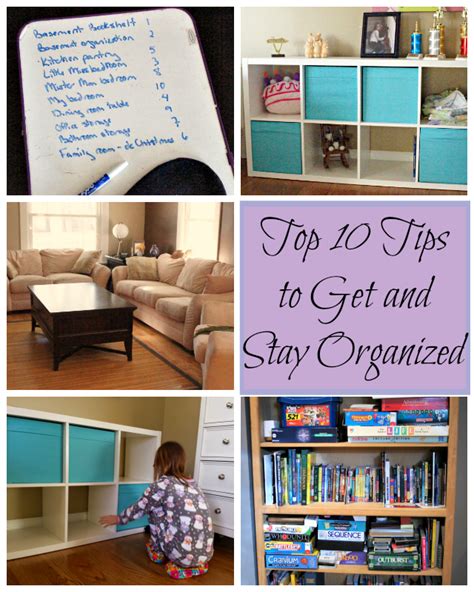 Top 10 Tips To Get Organized Honest And Truly