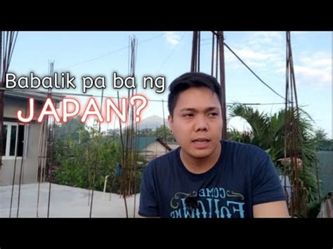 Babalik Pa Ba Ako Ng Japan Ano Na Next Plan Ko Vlog Youtube