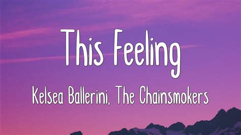 This Feeling - Kelsea Ballerini, The Chainsmokers (Lyrics) - YouTube