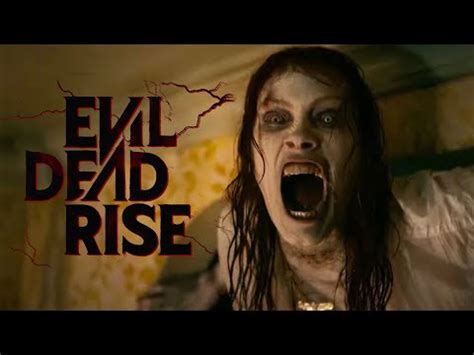 Evil Dead Rise OFFICIAL Trailer - ardan movies