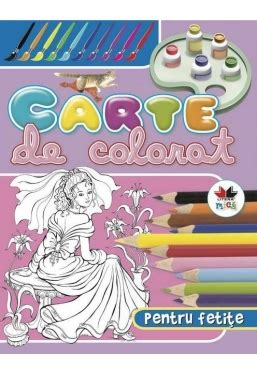 Carte De Colorat Pentru Fetite Vol 2