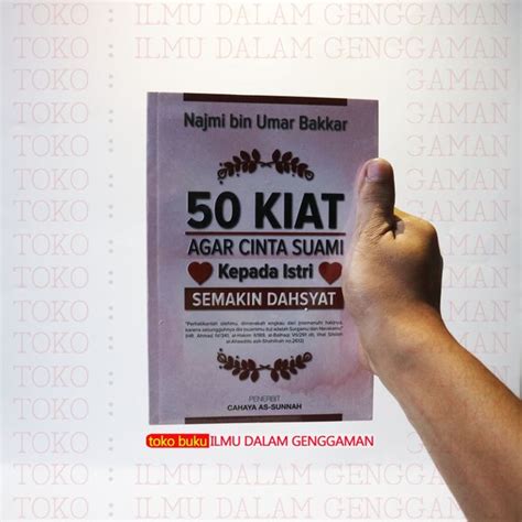 Jual Buku Kiat Agar Cinta Suami Kepada Istri Semakin Dahsyat