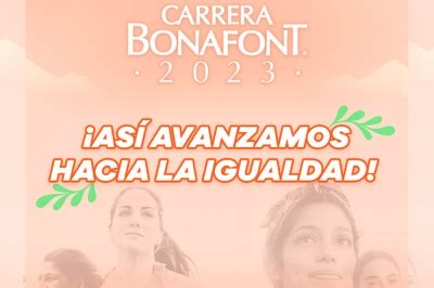 Miles De Mujeres Corren La Carrera Bonafont Por La Igualdad