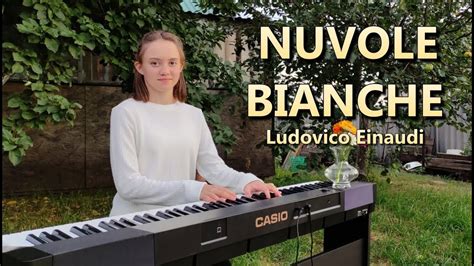 Ludovico Einaudi Nuvole Bianche Piano Cover Youtube