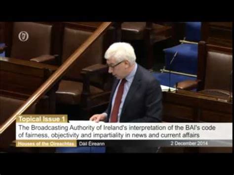 Dáil Éireann: Topical Issues debate on BAI rulings, Dec 2, 2014 - YouTube