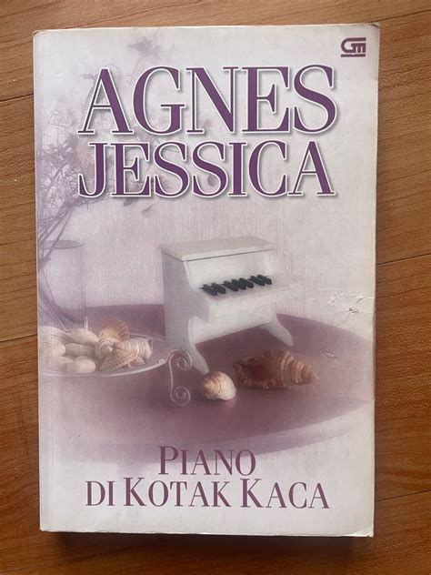 Piano Di Kotak Kaca Agnes Jessica Buku Remaja Dewasa Indonesia Fiksi