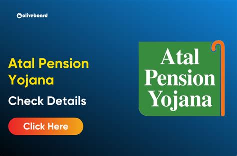 Atal Pension Yojana Features Benefits And Eligibility