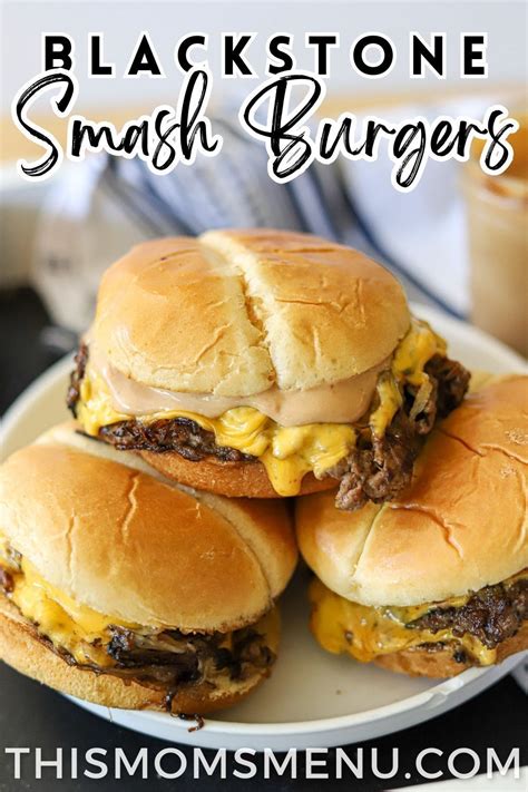 Blackstone Smash Burgers Recipe In Smash Burger Burger