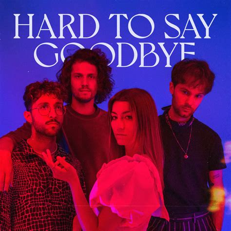 Songs Similar To Hard To Say Goodbye By Rond Chosic