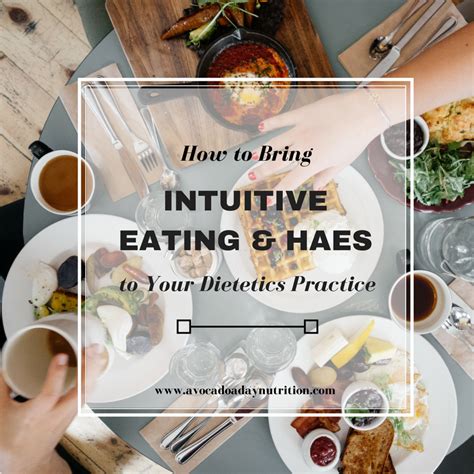 How To Bring Intuitive Eating And Haes To Your Dietetics Practice