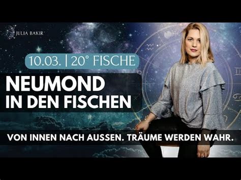 NEUMOND IN DEN FISCHEN 10 03 TRÄUME WERDEN WAHR YouTube