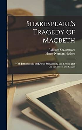 Amazon Shakespeare S Tragedy Of Macbeth With Introduction And