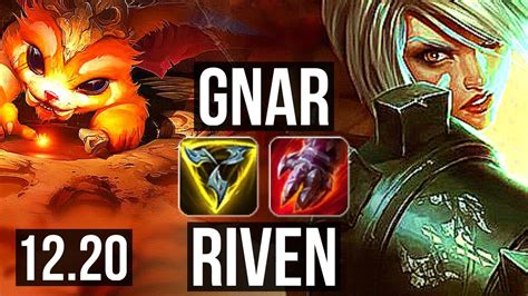 Gnar Vs Riven Top 4 0 8 2400 Games 2 5m Mastery Kr Master 12