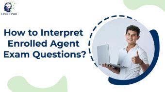 How To Interpret Enrolled Agent Exam Questions Uplift Professionals