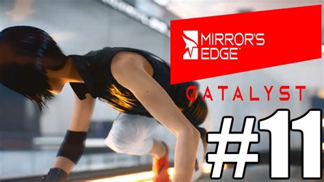 Mirror S Edge Catalyst Gameplay Playthrough Prisoner X Pc Youtube