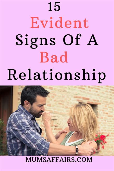 15 Evident Signs Of A Bad Relationship - Love & Relationships Blog