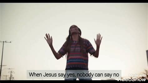 Who Wrote The Music When Jesus Say Yes Nobody Can Say No Heygor