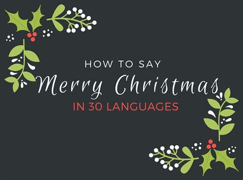 How To Say Merry Christmas In Languages Transparent Language Blog