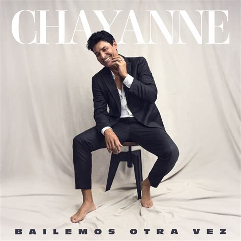 Bailemos Otra Vez” álbum De Chayanne En Apple Music