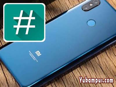 Cara Root Hp Xiaomi Redmi Semua Tipe Yukampus