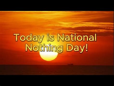 National Nothing Day Youtube