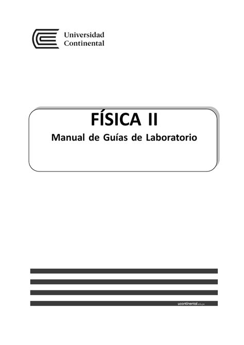 Manual De Guia De Laboratorio De Fisica Ii FÍsica Ii Manual De Guías