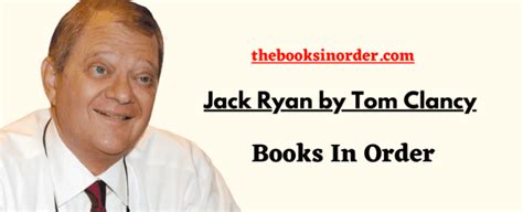 Jack Ryan Books In Order | All 38 Novels List 2024 [Updated]