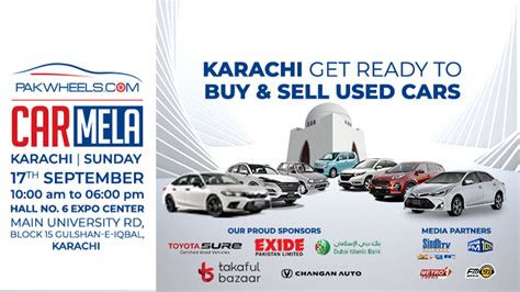 Come Visit Us At Karachi Car Mela This Weekend Pakwheels Blog