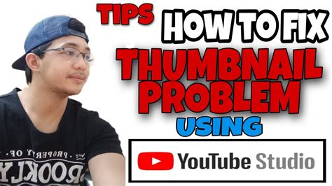 How To Fix Thumbnail Problem Using Youtube Studio Youtube