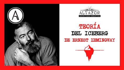 📘teorÍa Del Iceberg De Ernest Hemingway 📚 Paso A Paso Youtube